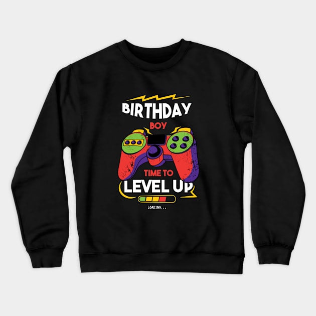 Birthday Boy Time to Level Up Perfect Gaming Video Games Crewneck Sweatshirt by Artmoo